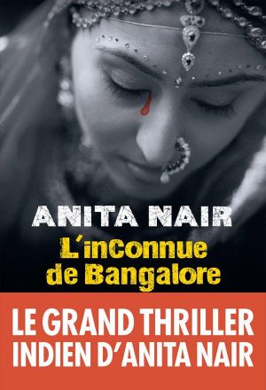 [Inspector Gowda 01] • L'Inconnue De Bangalore